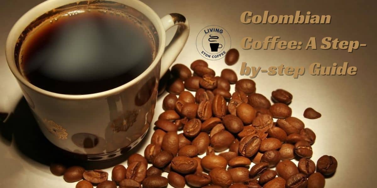 make Colombian coffee